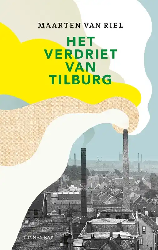 Hoge Kwaliteit Het verdriet van Tilburg