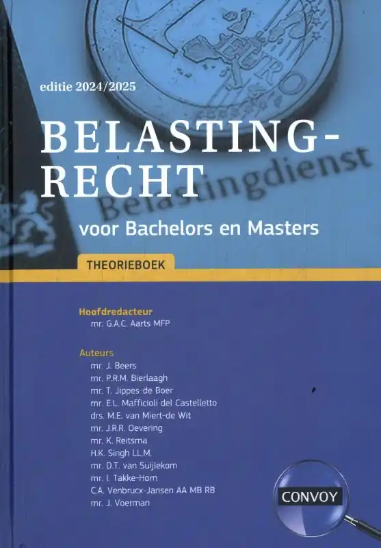 Belastingrecht voor Bachelors en Masters Theorieboek 2024/2025 Meest Verkocht