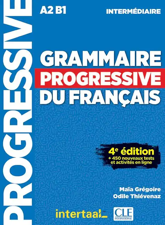 Grammaire progressive du Français intermédiaire / 4ème édition Korting
