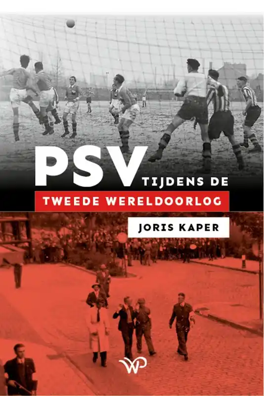 Superprijs PSV tijdens de Tweede Wereldoorlog