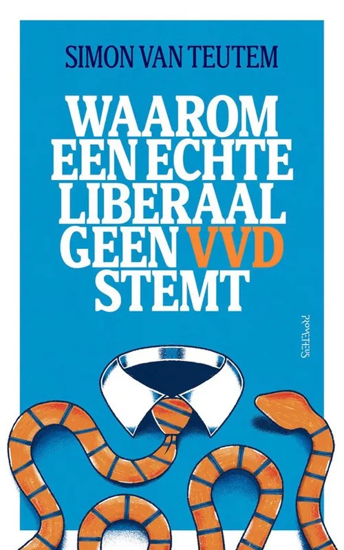 Nu Kopen Waarom een echte liberaal geen VVD stemt