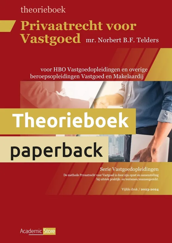 Must-Have Privaatrecht voor Vastgoed - Theorieboek (editie 2023/2024)