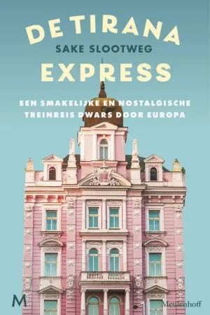 De Tirana Express Exclusieve Aanbieding