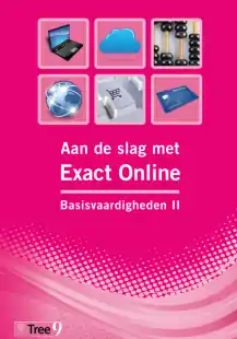 Aan de slag met Exact Online - Basisvaardigheden II Lage Kosten