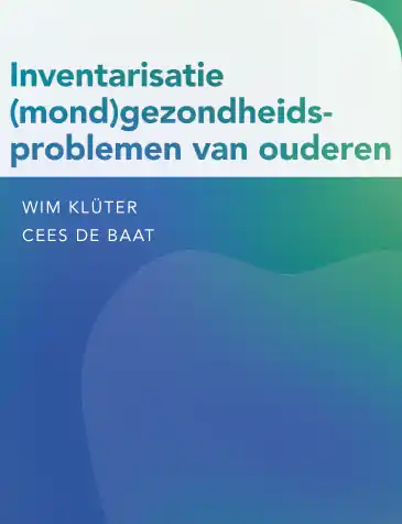 Inventarisatie (Mond)Gezondheidsproblemen van Ouderen / Druk 1 Tijdelijk Beschikbaar