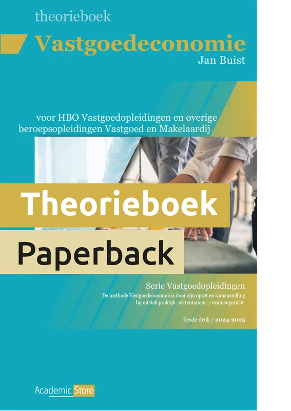 Vastgoedeconomie Theorieboek (editie 2024/2025) Hete Deal