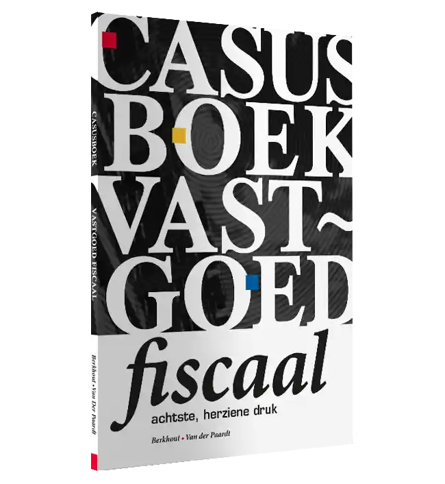 Aanbieding Casusboekje vastgoed fiscaal / Druk 8