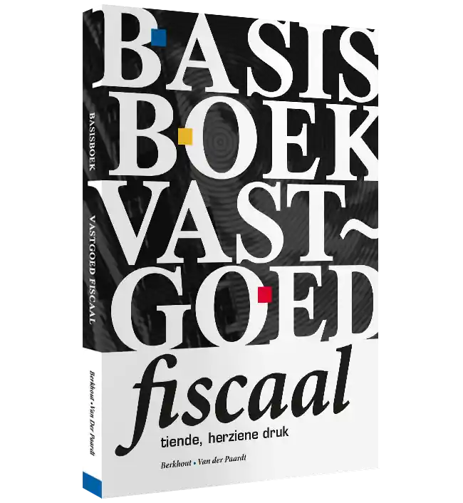 Tijdelijk Beschikbaar Basisboek Vastgoed Fiscaal / Druk 10