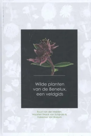 Wilde planten van de Benelux, een veldgids Speciale Aanbieding