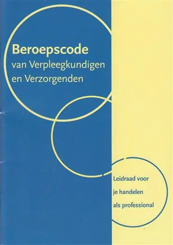 Beroepscode van verpleegkundigen en verzorgenden Nieuw