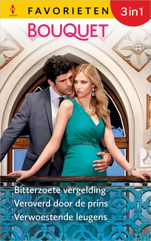 Bitterzoete vergelding / Veroverd door de prins / Verwoestende leugens Uitverkoop