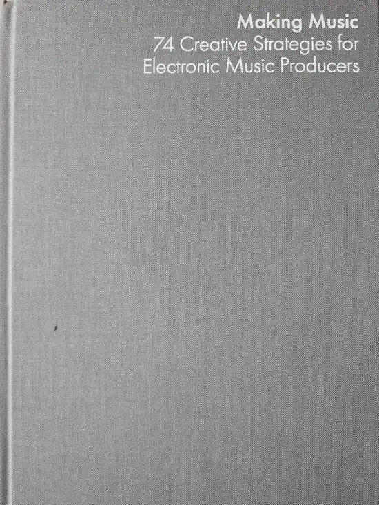 Dagaanbieding Making Music Creative Strategies by Dennis Desantis