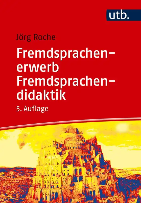 Fremdsprachenerwerb - Fremdsprachendidaktik / 5. Auflage Finale Uitverkoop