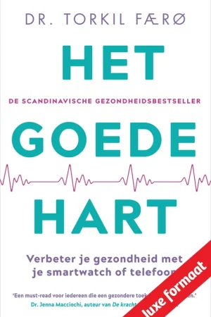 Het goede hart Must-Have