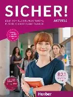 Premium Sicher! aktuell B2.1 / Kurs- und Arbeitsbuch
