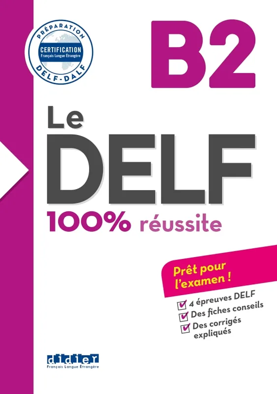 Le DELF B2 - 100% réussite (nouvelle édition) Betrouwbaar