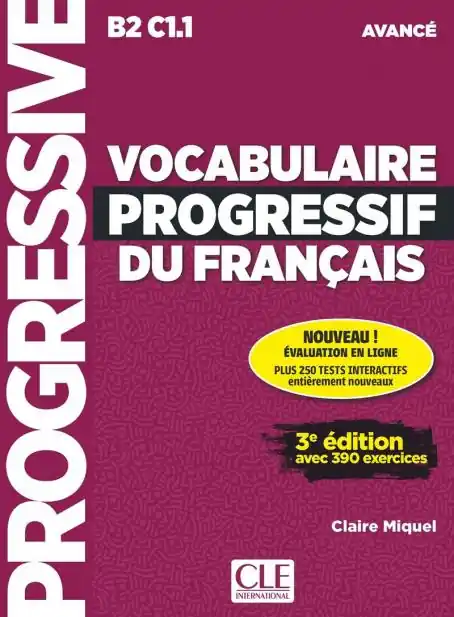 Nieuw Vocabulaire progressif du français / 3ème édition