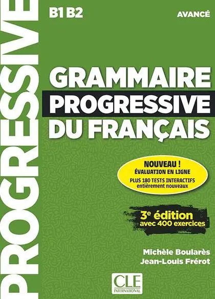 Grammaire progressive du français B1/B2 / / 3ème édition Beperkte Voorraad