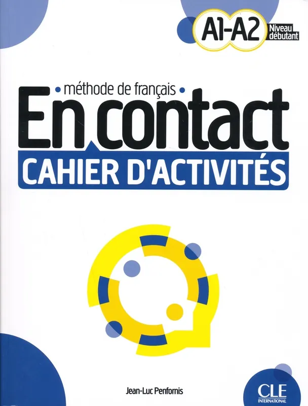 Veilige Betaling En contact. Méthode de français A1/A2
