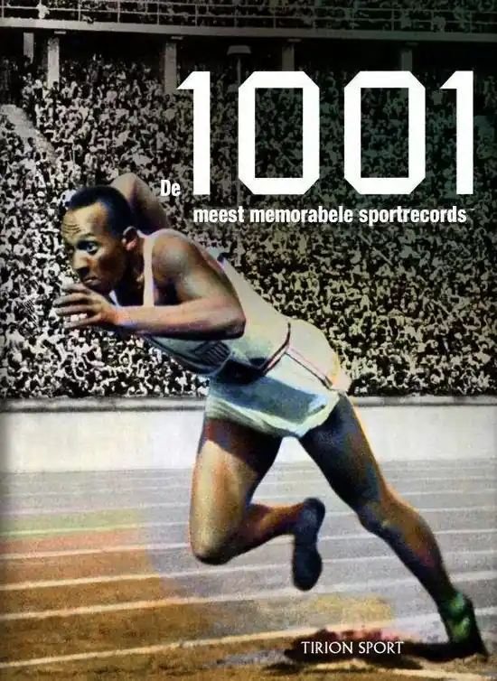 De 1001 Meest Memorabele Sportrecords Speciale Aanbieding