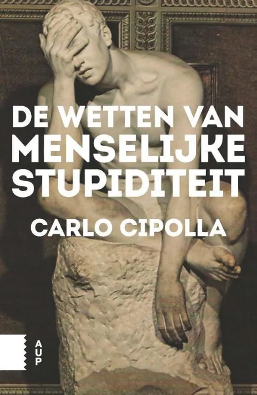 Populair De wetten van menselijke stupiditeit