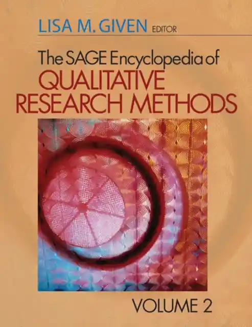 Laatste Versie The SAGE Encyclopedia of Qualitative Research Methods (Volume 2)