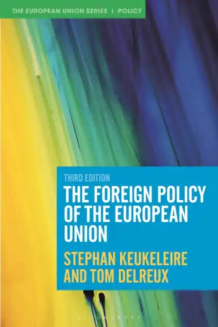 Speciale Aanbieding The Foreign Policy of the European Union / 3rd edition
