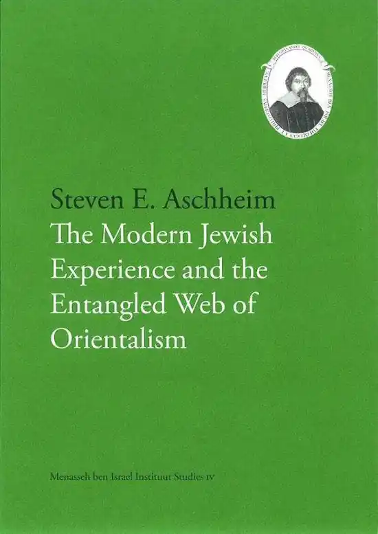 Populair The modern jewish experience and the entangled web of orientalism