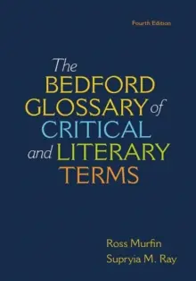 Express Levering Bedford Glossary of Critical and Literary Terms / 4th Edition