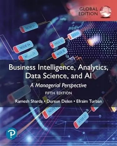 Business Intelligence, Analytics, Data Science, and AI / 5th Global Edition Express Levering