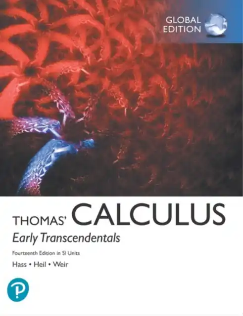 Thomas' Calculus: Early Transcendentals in SI Units / 14th edition Beperkt Aanbod