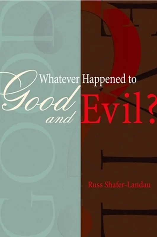 Betrouwbaar Whatever Happened to Good and Evil?