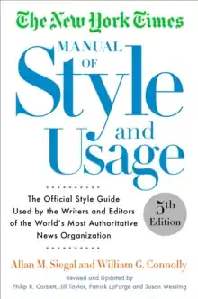 The New York Times Manual of Style and Usage / 5th edition Must-Have