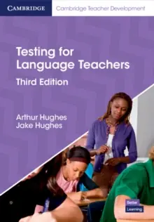 Testing for Language Teachers / 3rd edition Laatste Kans
