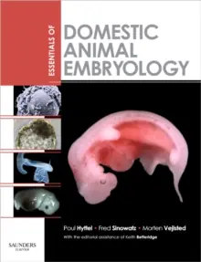 Essentials of Domestic Animal Embryology Dagaanbieding