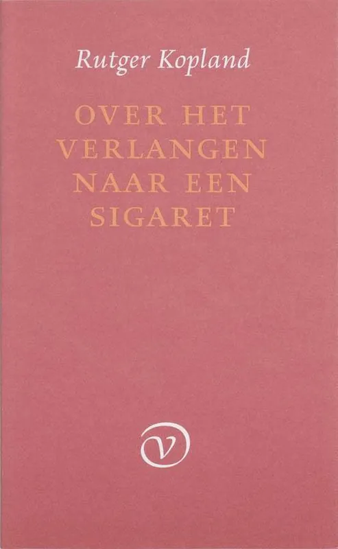 Over Het Verlangen Naar Een Sigaret Laatste Versie