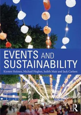 Events and Sustainability / 1st edition Op = Op