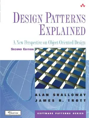 Lage Kosten Design Patterns Explained / 2nd edition