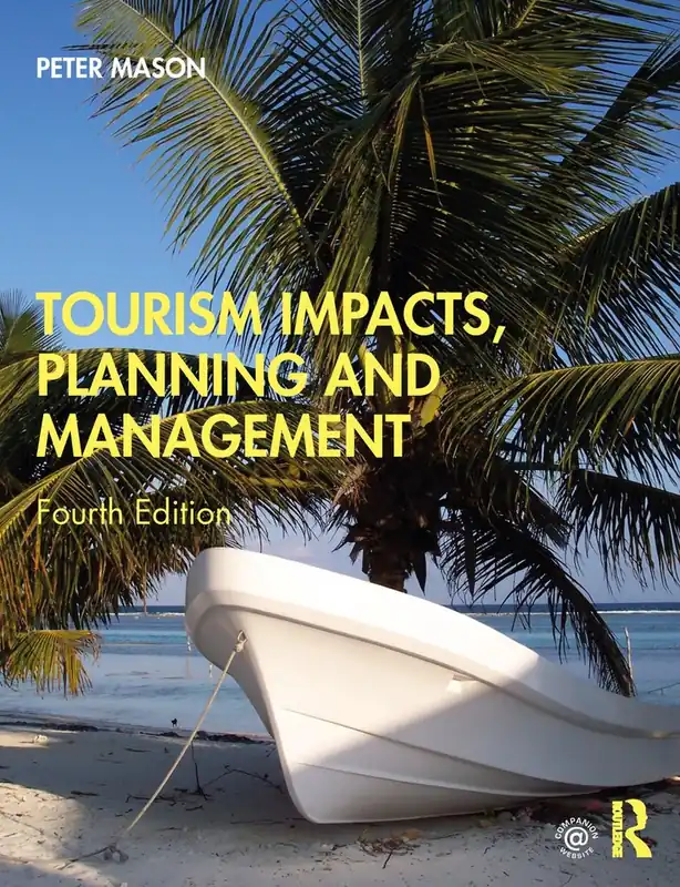 Seizoensaanbieding Tourism Impacts, Planning and Management / 4th edition