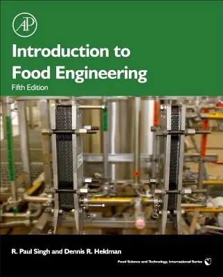 Favoriet Introduction to Food Engineering / 5th Edition
