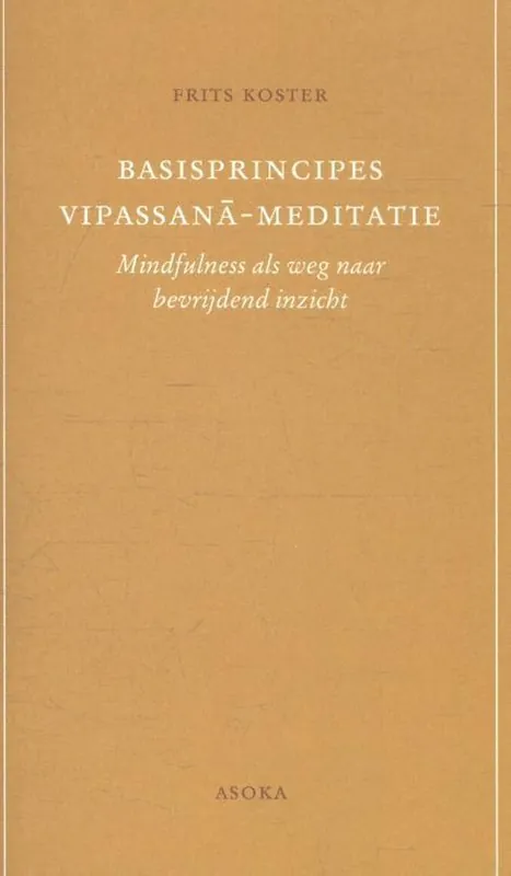 Basisprincipes Vipassana-meditatie Koop Online