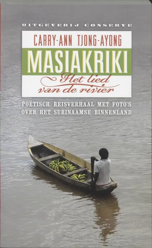 Masiakriki - het lied van de rivier Laatste Kans