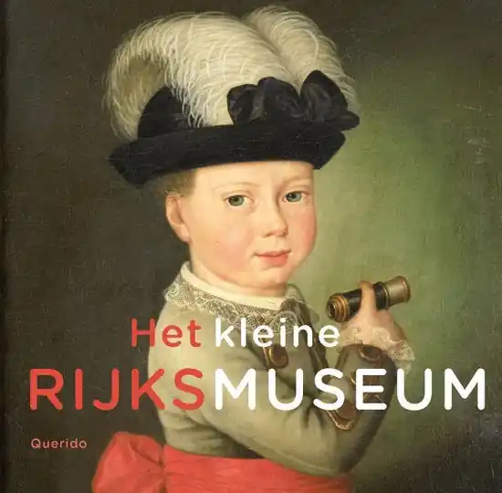 Het kleine Rijksmuseum Lage Kosten