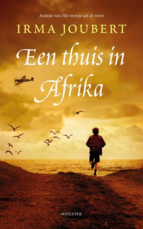 Direct Verzonden Een thuis in Afrika / Druk 1