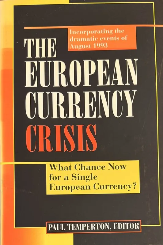 Weekendaanbieding The European Currency Crisis