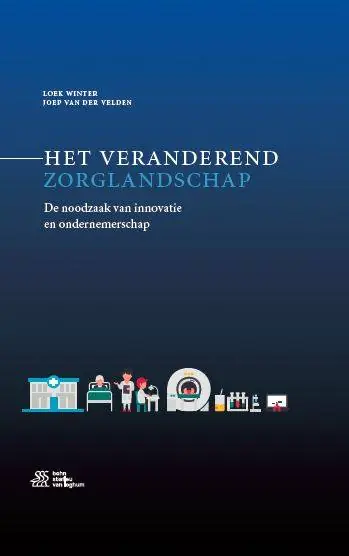 Direct Verzonden Het veranderend zorglandschap / Druk 1