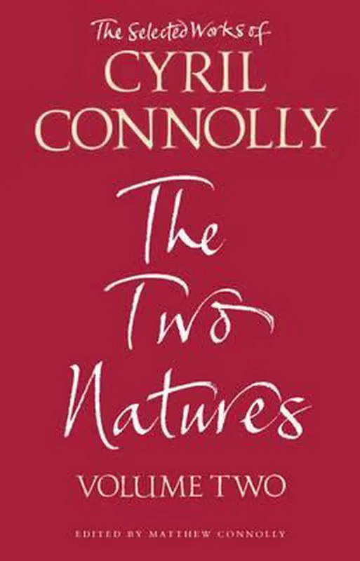 Korting The Selected Works of Cyril Connolly Volume Two