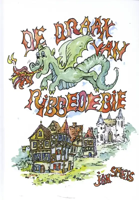 De draak van Ribbedebie / Druk 1 Exclusieve Aanbieding