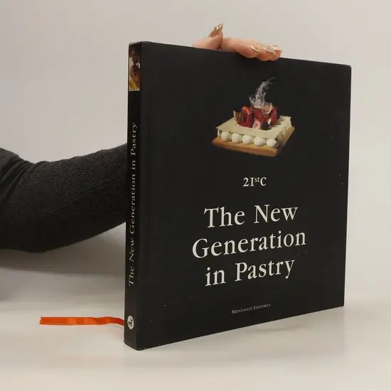 21st Century the new generation in pastry Betrouwbaar