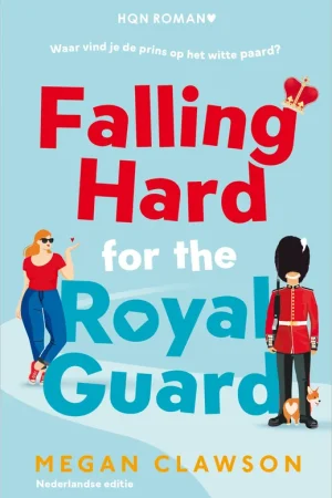 Weekendaanbieding Falling Hard for the Royal Guard